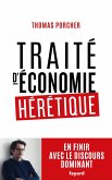 Traité d'économie hérétique (eBook, ePUB)