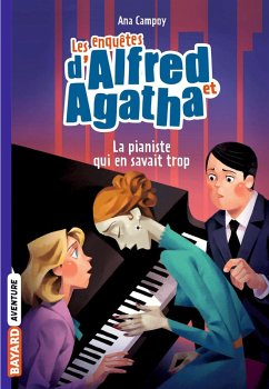 Les enquêtes d'Alfred et Agatha poche, Tome 04 (eBook, ePUB) - Campoy, Ana