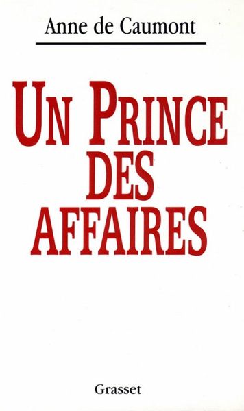Un prince des affaires (eBook, ePUB)