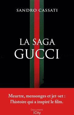 La saga Gucci (eBook, ePUB) - Cassati, Sandro