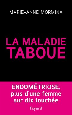 Cover La maladie taboue : endométriose (eBook, ePUB)