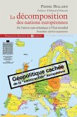 La décomposition des nations européennes (eBook, ePUB) La décomposition des nations européennes (eBook, ePUB)
