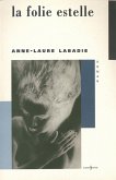 La Folie Estelle (eBook, ePUB) La Folie Estelle (eBook, ePUB)