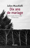 Dix ans de mariage (eBook, ePUB)