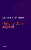 Histoire d'un adjectif (eBook, ePUB)