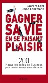 Gagner sa vie en se faisant plaisir (eBook, ePUB)