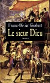 Le Sieur Dieu (eBook, ePUB)