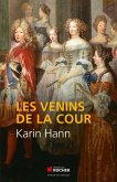 Les venins de la Cour (eBook, ePUB)