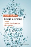 Retour à l'origine (eBook, ePUB)