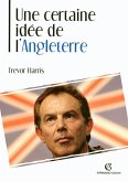 Une certaine idée de l'Angleterre (eBook, ePUB)