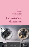 La quatrième dimension (eBook, ePUB)