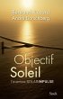 Objectif Soleil (eBook, ePUB) - Bild 1
