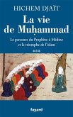 La vie de Muhammad T.3 (eBook, ePUB)