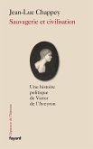 Sauvagerie et civilisation (eBook, ePUB)