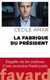 La Fabrique du Président (eBook, ePUB)