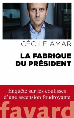 Cover La Fabrique du Président (eBook, ePUB)