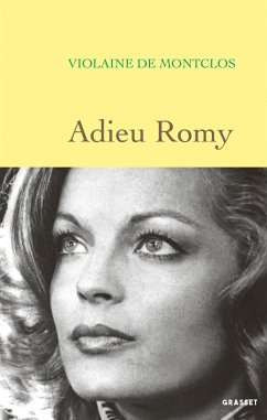 Adieu Romy (eBook, ePUB) - de Montclos, Violaine