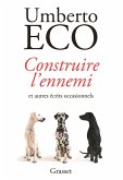 Construire l'ennemi (eBook, ePUB) Construire l'ennemi (eBook, ePUB)