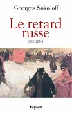 Le Retard russe (eBook, ePUB)