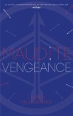 Maudit Cupidon - Tome 3 - Maudite Vengeance (eBook, ePUB)