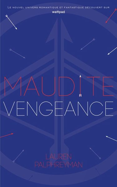 Maudit Cupidon - Tome 3 - Maudite Vengeance (eBook, ePUB)