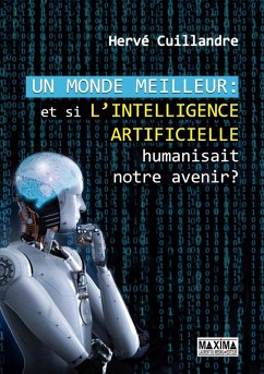 Un monde meilleur (eBook, ePUB) - Cuillandre, Hervé