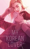 My Korean Lover - Tome 3 (eBook, ePUB)