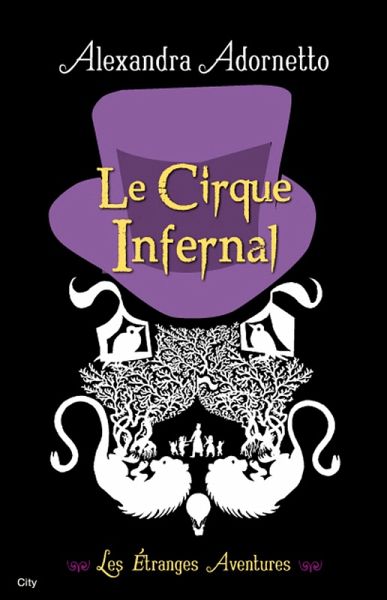Le cirque infernal (eBook, ePUB)