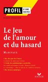 Profil - Marivaux : Le Jeu de l'amour et du hasard (eBook, ePUB)
