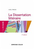 La Dissertation littéraire - 4e éd. (eBook, ePUB)