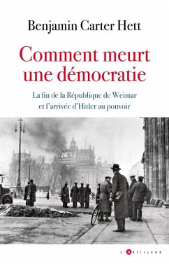 Comment meurt une démocratie (eBook, ePUB) - Carter Hett, Benjamin