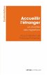 Accueillir l'étranger (eBook, ePUB) - Bild 1