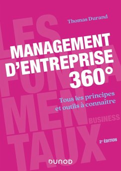 Management d'entreprise 360° - 2e éd. (eBook, ePUB) - Durand, Thomas