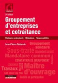 Groupement d'entreprises et cotraitance (eBook, ePUB) Groupement d'entreprises et cotraitance (eBook, ePUB)