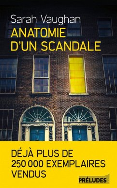 Cover Anatomie d'un scandale (eBook, ePUB)