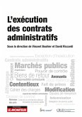 L'exécution des contrats administratifs (eBook, ePUB) L'exécution des contrats administratifs (eBook, ePUB)