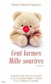 Cent larmes Mille sourires (eBook, ePUB)
