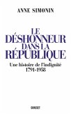 Le déshonneur dans la République (eBook, ePUB) Le déshonneur dans la République (eBook, ePUB)