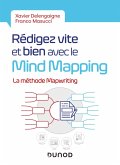 Rédigez vite et bien avec le Mind Mapping (eBook, ePUB)