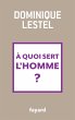 A quoi sert l'homme ? (eBook, ePUB) - Bild 1