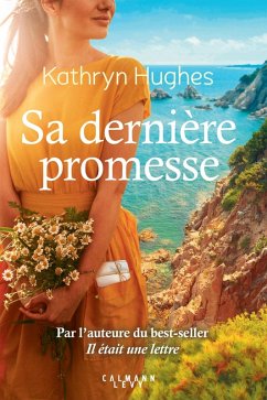 Sa dernière promesse (eBook, ePUB) - Hughes, Kathryn