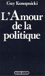 L'amour de la politique (eBook, ePUB) - Bild 1