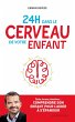 24 h dans le cerveau de votre enfant... - Bild 1