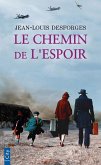 Le chemin de l'espoir (eBook, ePUB)