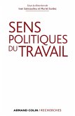 Sens politiques du travail (eBook, ePUB)