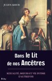 Dans le lit de nos ancêtres (eBook, ePUB)