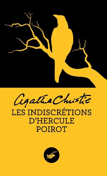 Les indiscrétions d'Hercule Poirot (Nouvelle traduction révisée) (eBook, ePUB)