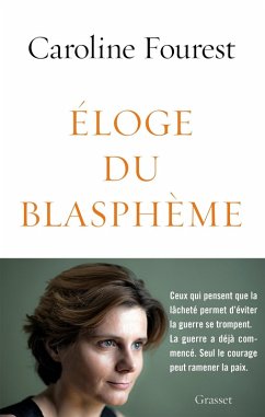 Eloge du blasphème (eBook, ePUB) - Fourest, Caroline