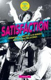 Satisfaction - Comment j'ai survécu 40 ans aux côtés des Rolling Stones (eBook, ePUB)