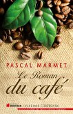 Le roman du café (eBook, ePUB)
